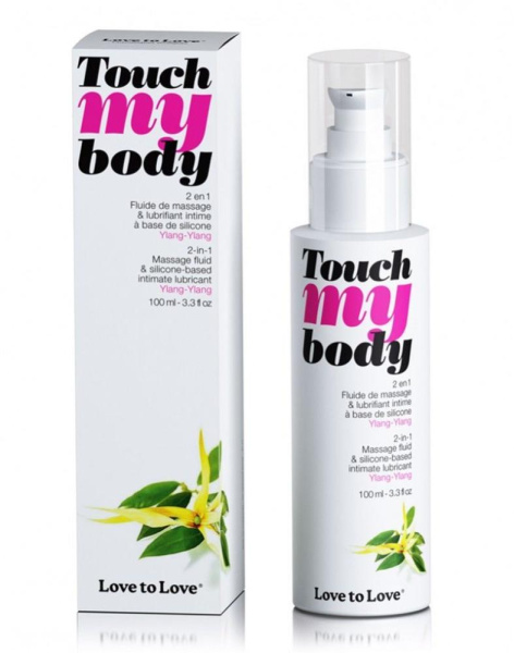 купить Массажный гель и смазка 2-в-1 Love To Love TOUCH MY BODY Ylang-Ylang (100 мл) увлажняющий
